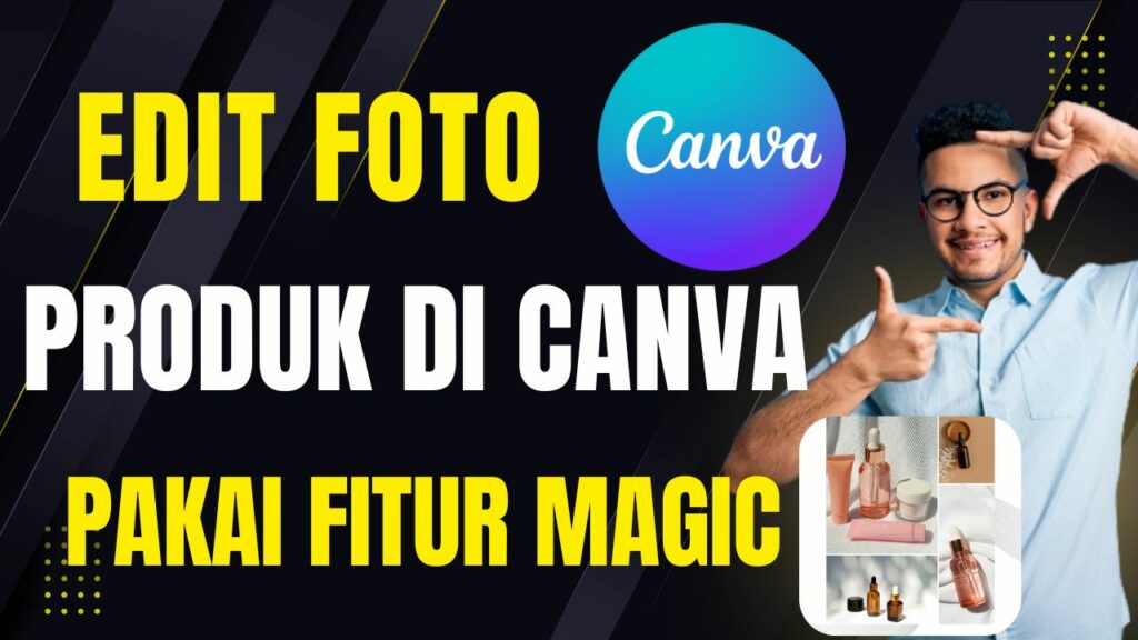 Edit Foto Produk di Canva - umbone.ac.id